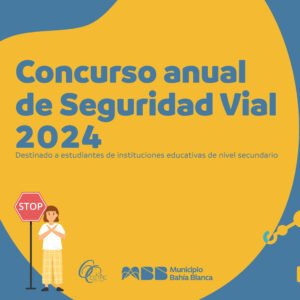 Cierran inscripciones lunes para Concurso Seguridad Vial 2024 en secundarias bahienses.