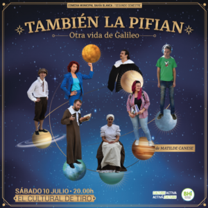 La Comedia Municipal presenta 'También la pifian – Otra vida de Galileo'