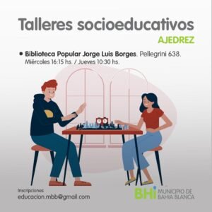 El municipio ofrece talleres de ajedrez gratuitos en dos sedes: Sociedad de Fomento del Barrio Latino y Biblioteca Popular Borges. Actividades para todas las edades con inscripción online.