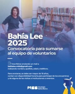Convocatoria para voluntarios lectores del Programa Bahía Lee. Mayores de 18 años. Inscripción: bahialee.mbb@gmail.com.