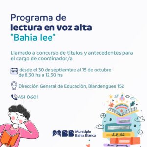 Concurso para coordinador del programa Bahía Lee de lectura en voz alta. Inscripción hasta 15 octubre.