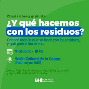Se realizará una charla gratuita sobre gestión de residuos y sustentabilidad ambiental este jueves a las 18 en el salón cultural de la Coope. Disertará Alejandra Goncalves Mendes
