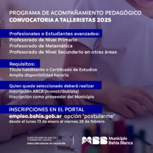 Convocatoria abierta para talleristas en Acompañamiento Pedagógico. Inscripción hasta el 28 de febrero en empleo.bahia.gob.ar.