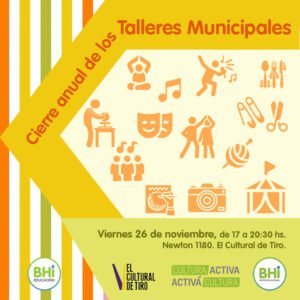 Se inaugura hoy la Muestra Anual de Talleres Municipales en El Cultural de Tiro (Newton 1180) a las 17. Hasta las 20.30 se exhibirán los trabajos finales de todos los participantes de los talleres dictados durante el año.