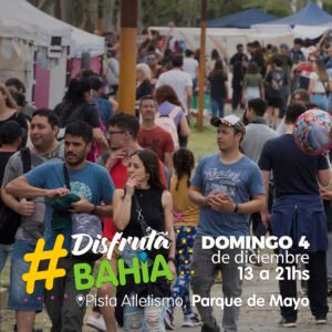 Se realizará el último Disfrutá Bahía del año el domingo en la Pista de Atletismo del Parque de Mayo