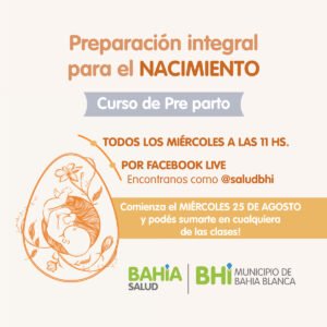 La Secretaría de Salud de Bahía Blanca brindará un curso de preparación integral para el nacimiento todos los miércoles a las 11 a través de Facebook Live