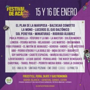 Se realizará la tercera edición del Festival de Acá en el predio del Sindicato del Personal de Industrias Químicas y Petroquímicas de General Daniel Cerri. El evento reunirá a más de 100 artistas en 4 escenarios
