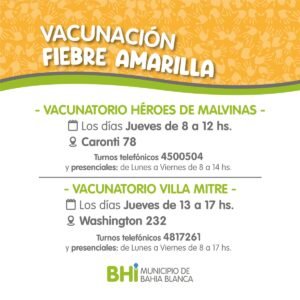 La municipalidad habilita dos centros de vacunación contra la fiebre amarilla: Vacunatorio Héroes de Malvinas (jueves 8-12 y turnos al 4500504) y Vacunatorio Villa Mitre (jueves 13-17 y turnos al 4817261). Ambos cuentan con atención presencial de lunes a viernes.