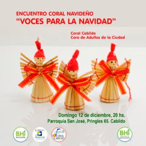 La Dirección de Proyectos Educativos y Culturales invita al encuentro coral 'Voces para la Navidad' con presentación del Coro de Adultos de Bahía Blanca y Coral Cabildo
