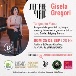 Recital de tangos en piano a cargo de Gisela Gregori en la Biblioteca Rivadavia. Domingo 25 a las 20 hs. Arreglos de clásicos y nuevas composiciones con homenajes a maestros como Astor Piazzolla