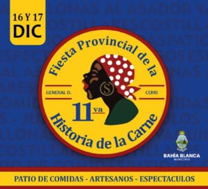 Este fin de semana se realiza la 11° Fiesta Provincial de la Historia de la Carne en General Daniel Cerri con entrada gratuita. Habrá patio de comidas