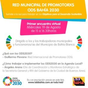 Bahía Blanca lanza la Red Municipal de Promotores ODS con encuentro virtual para incorporar Objetivos de Desarrollo Sostenible en la gestión municipal.