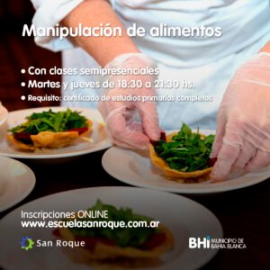 La Escuela Municipal de Capacitación Laboral San Roque abre inscripciones para cinco nuevos cursos a partir de mayo dirigidos a mayores de 16 años: manipulación de alimentos