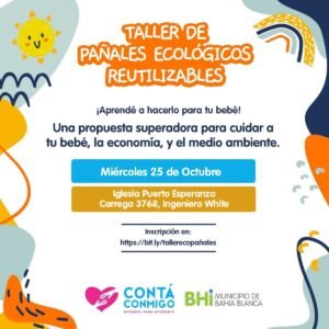 Taller gratuito de confección de pañales ecológicos reutilizables este miércoles a las 14:30 en la Iglesia Puerto Esperanza de Ingeniero White. Una iniciativa que promueve sustentabilidad
