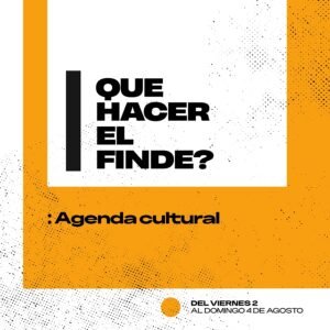 Agenda cultural completa con teatro