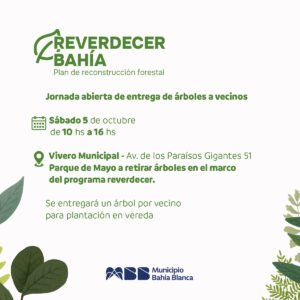 Jornada abierta de entrega de árboles del programa Reverdecer Bahía el sábado 5 en Vivero Municipal.