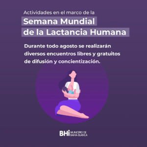 Semana Mundial de la Lactancia Humana: Se realizarán taller en Unidad Sanitaria Pedro Pico (25/8