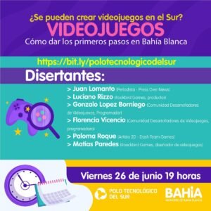 Charla virtual sobre desarrollo de videojuegos en Bahía Blanca con profesionales de la industria gaming local.