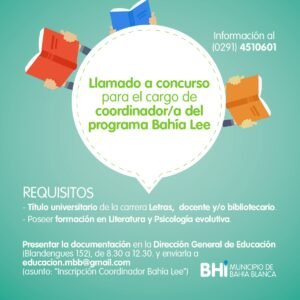 El Municipio de Bahía Blanca convoca a concurso de títulos y antecedentes para el cargo de coordinador/a del programa Bahía Lee