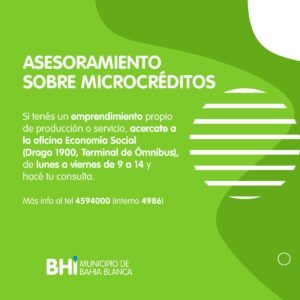El área de Economía Social ofrece asesoramiento para acceso a microcréditos destinado a emprendedores locales. Atención de lunes a viernes de 9 a 14 en Drago 1900.