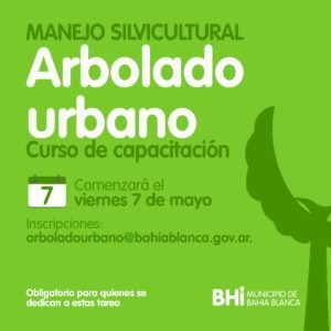 La Dirección de Ordenamiento Forestal Urbano y de Espacios Públicos convoca a un curso de capacitación obligatorio sobre manejo silvicultural del arbolado urbano. Los participantes se inscribirán en el Registro Permanente de Forestadores y Podadores Urbanos