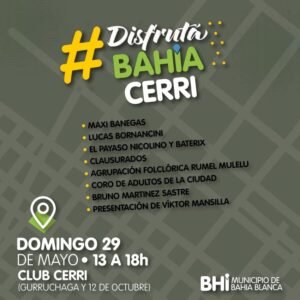 El domingo se realizará un encuentro del Disfrutá Bahía en Cerri con espectáculos musicales