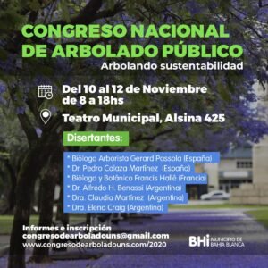 Bahía Blanca será sede del V Congreso Argentino de Arbolado Público del 10 al 12 de noviembre en el Teatro Municipal