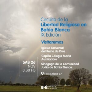 La Dirección de Turismo invita al Circuito 'La Libertad Religiosa en Bahía Blanca'