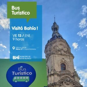 El Bus Turístico ofrece un recorrido gratuito de 2 horas por Bahía Blanca: centro