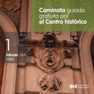 Se invita a participar de una caminata guiada gratuita por el centro histórico de Bahía Blanca el sábado 1 de abril a las 16 hs desde el Palacio Municipal. El circuito incluye edificios emblemáticos y monumentos de plaza Rivadavia. Inscripción online con cupos limitados.