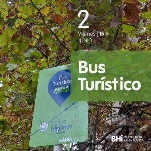 El Bus Turístico ofrece dos salidas gratuitas: viernes visita al Museo Histórico y Puerto Ingeniero White; sábado recorrido por patrimonio ferroviario con acceso al Tren Museo Itinerante. Inscripción por WhatsApp.