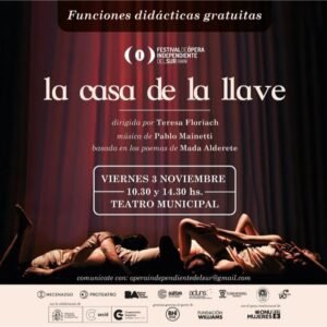 Se presentará la ópera documental "La casa de la llave" con dos funciones didácticas gratuitas el viernes (10.30 y 14.30 hs) dirigidas a escuelas