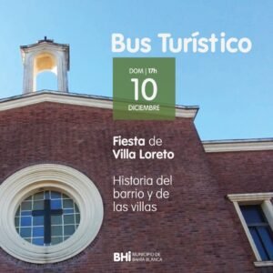 El Bus Turístico ofrecerá un recorrido gratuito por la Fiesta Barrial y Patronal de Villa Loreto el domingo desde las 17 horas