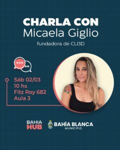 Charlas gratuitas sobre emprendimiento e IA en Bahía HUB mañana sábado 2 a las 10 AM.