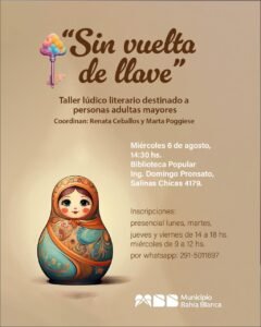 Taller literario 'Sin vuelta de llave' para adultos mayores el miércoles 6 de agosto a las 14:30 hs.