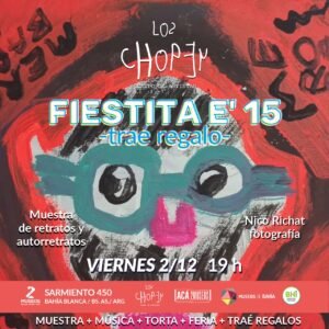 Programa de actividades culturales gratuitas: inauguración de muestra aniversario de Los Chopen en 2 Museos con retrato