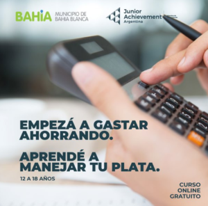 Se dictarán dos cursos virtuales y gratuitos a cargo de Junior Achievement Argentina dirigidos a jóvenes bahienses: 'Manejá tu plata' (12-18 años) sobre administración financiera