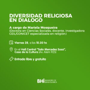 La Dirección Adjunta de Cultos y la Mesa de Diálogo Interreligiosa e Intercultural invitan a participar de las actividades de la Dra. Mariela Mosqueira (CEIL/CONICET): presentación del proyecto 'Fe en Movimiento' hoy