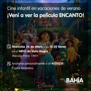Proyección de la película infantil Encanto en el NIDO de Vista Alegre el miércoles a las 15:30 hs. Cupos limitados. Inscripciones al 4550210.