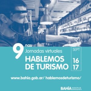 Se realizarán mañana y el viernes las jornadas 'Hablemos de Turismo en Bahía Blanca' en forma virtual. El evento incluye cuatro módulos temáticos sobre turismo