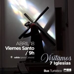 Bus Turístico recorre 7 iglesias el viernes 18 en conmemoración de Viernes Santo. Actividad gratuita.