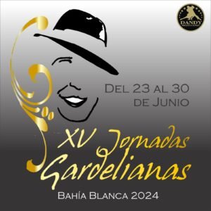 XV Jornadas Gardelianas del 23 al 30 de junio con espectáculos tangueros
