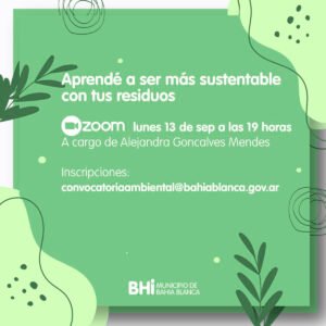 Charla gratuita sobre sustentabilidad y reciclaje de residuos secos. A las 19 hs por Zoom